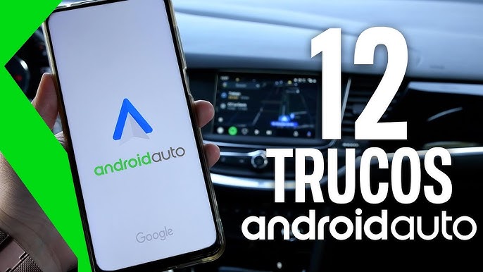 Empieza el despliegue del nuevo Android Auto: la esperada interfaz