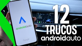 12 Trucos Con Android Auto - Aprovecha Al Máximo Sus Funciones 