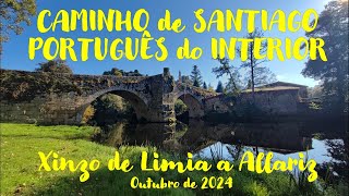 Caminho de Santiago Português do Interior - E4 - Xinzo de Limia a Allariz