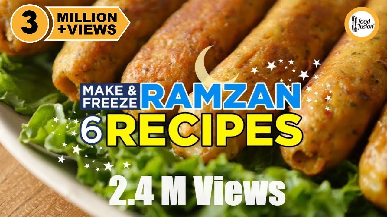 6 Make & Freeze Ramazan Special Recipes By Food Fusion