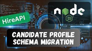 25. Create Candidate Profile Schema and add Migrations in the Prisma In Node API Project