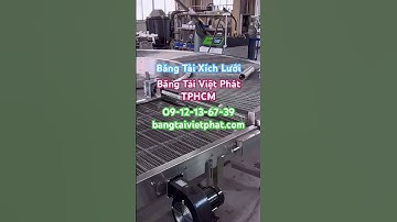 Băng tải xích lưới inox SUS 304 gia công tại Băng Tải Việt Phát TPHCM #băng #tải #xích #lưới #inox