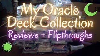 My Full Oracle Deck Collection 2021 🔮🔥✨ | Card Reviews   Flipthroughs