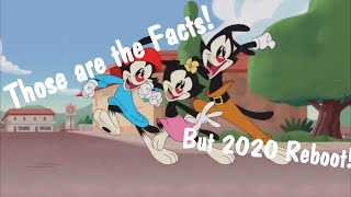 Those Are The Facts Remix Animaniacs 2020 Reboot