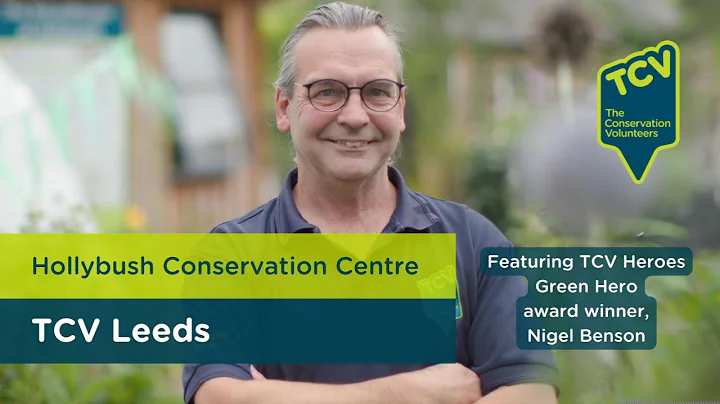 TCV Heroes Awards: Green Hero - Nigel Benson