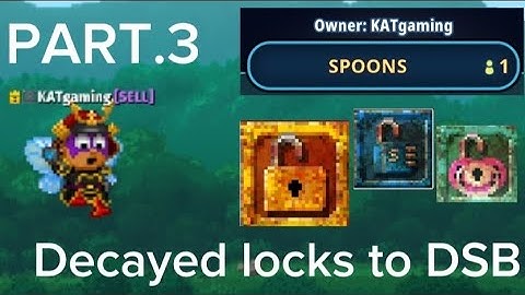 Decayed locks to DSB [part#3] GETTING SOMEWHERE!!!