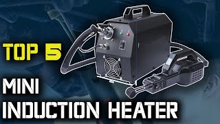 Top 5 Best Mini Induction Heater 2022 | aliexpress