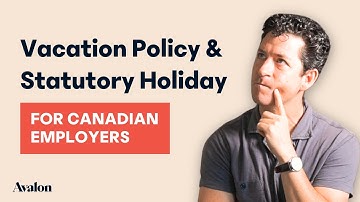 Vacation Policy and Stat Holiday Guide for Employers