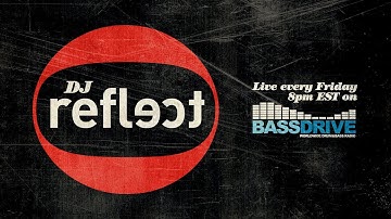 [3.12.2021] Location SixOneOh - Reflect Reflect on Bassdrive 120 minute Drum and Bass mix