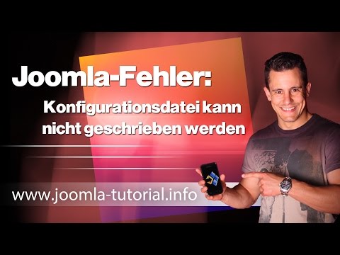 Joomla-Fehler: Konfigurationsdatei kann nicht geschrieben werden