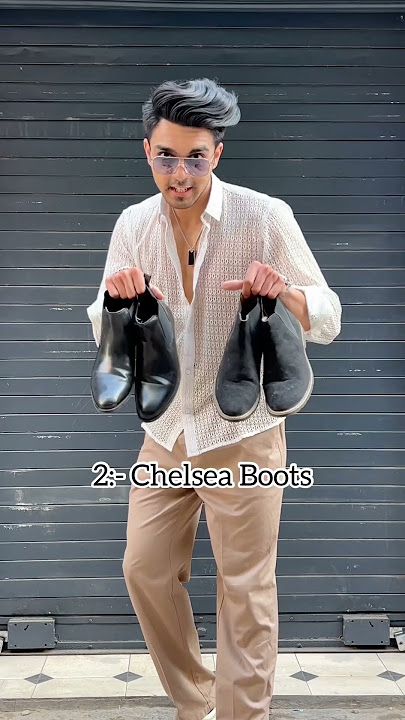 3 Shoes you must buy this summer🌞 #shoes #mensfashion #mustbuy #summer #boots #chelsea #dailyshorts