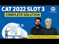 CAT 2022 Solutions Slot 3 by IMS | ft Amit Panchmatia, Ashish Chugh
