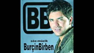 Burçin Birben - Sen En Doğru Yanlışımsın