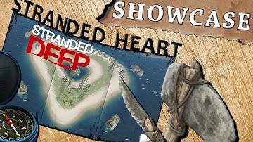 STRANDED HEART ISLAND SHOWCASE - Stranded Deep Island Showcase Alpha 0.36 Gameplay