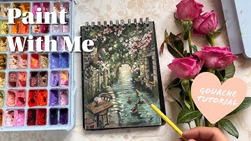Gouache Painting Tutorial | Paint With Me - By The River ❀
