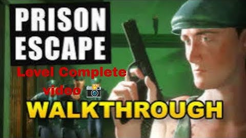 Prison Escape Walkthrough completely video