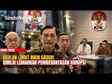 Tuai Polemik, Usulan Luhut Pisahkan Kerugian Negara dari Tindak Pidana Korupsi | Sindo Prime | 23/10
