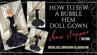 How to Sew the “Show Stopping” Bubble Hem Gown for RTB101 | Designs by Jude | VDC Club Grace Pattern