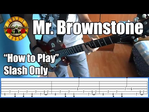 Guns N' Roses Mr Brownstone Slash Only With Tabs | Rhythm Guitar