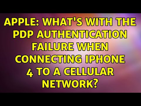 Apple: What's with the PDP Authentication Failure when connecting iPhone 4 to a cellular network?