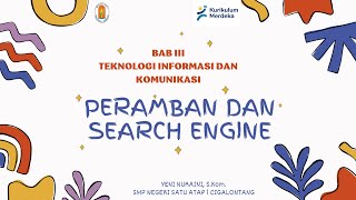 INFORMATIKA FASE D  BAB III TIK PERAMBAN DAN SEARCH ENGINE