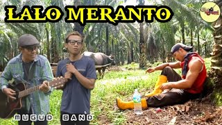 SASAK LALO MERANTO SONG || MUGUD BAND