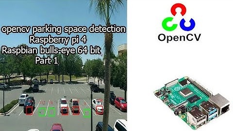 raspberry pi 4 opencv parking space detection | computer vison | raspberry pi 4 smart parking