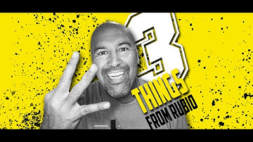 Three Things for July 27th, 2020!‬