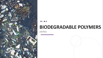 Biodegradable Polymers