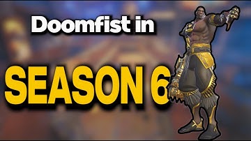 This is what Doomfist in SEASON 6 Looks Like...