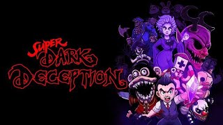 Super dark deception 2D demo 2022 Đi tìm kiem cương chap 1 