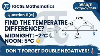 How to Find Temperature Difference Across Zero! 🌡️ | 0580/11 O/N 25 Q11(a) #igcse #0580