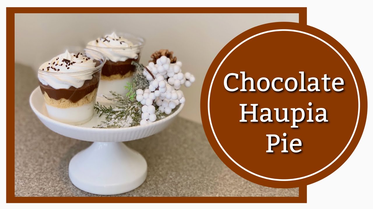SUPER EASY CHOCOLATE HAUPIA PIE DECONSTRUCTED Sally Funakoshi YouTube