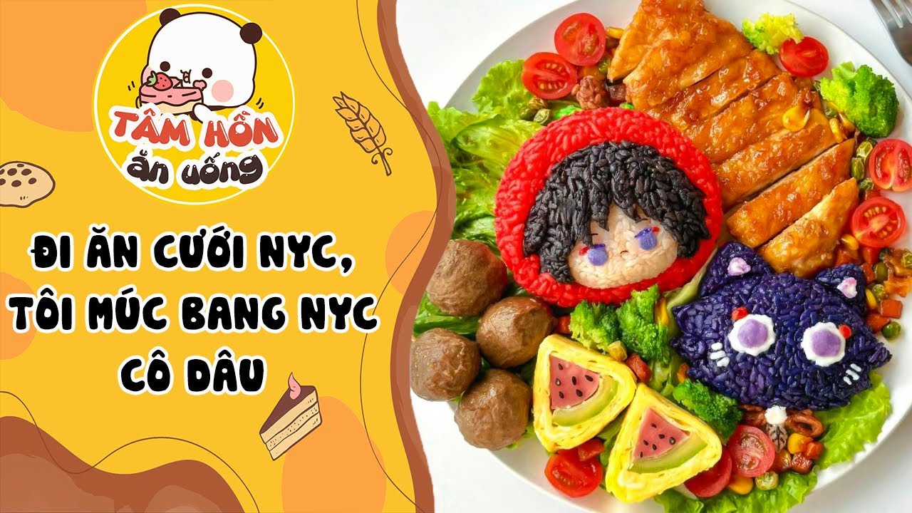 Tâm sự số 1024✨ĐI ĂN CƯỚI NYC, TÔI MÚC BANG NYC CÔ DÂU✨Tâm Hồn Ăn Uống