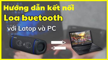 Hướng dẫn kết nối loa bluetooth với máy tính laptop, pc.