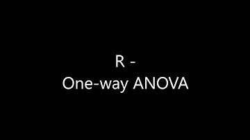 R - One way ANOVA