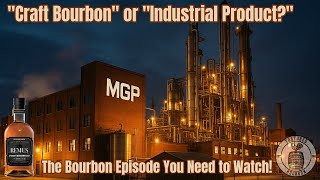 How MGP Took Over Bourbon – Seagram’s Collapse & Rye Whiskey’s Secret History