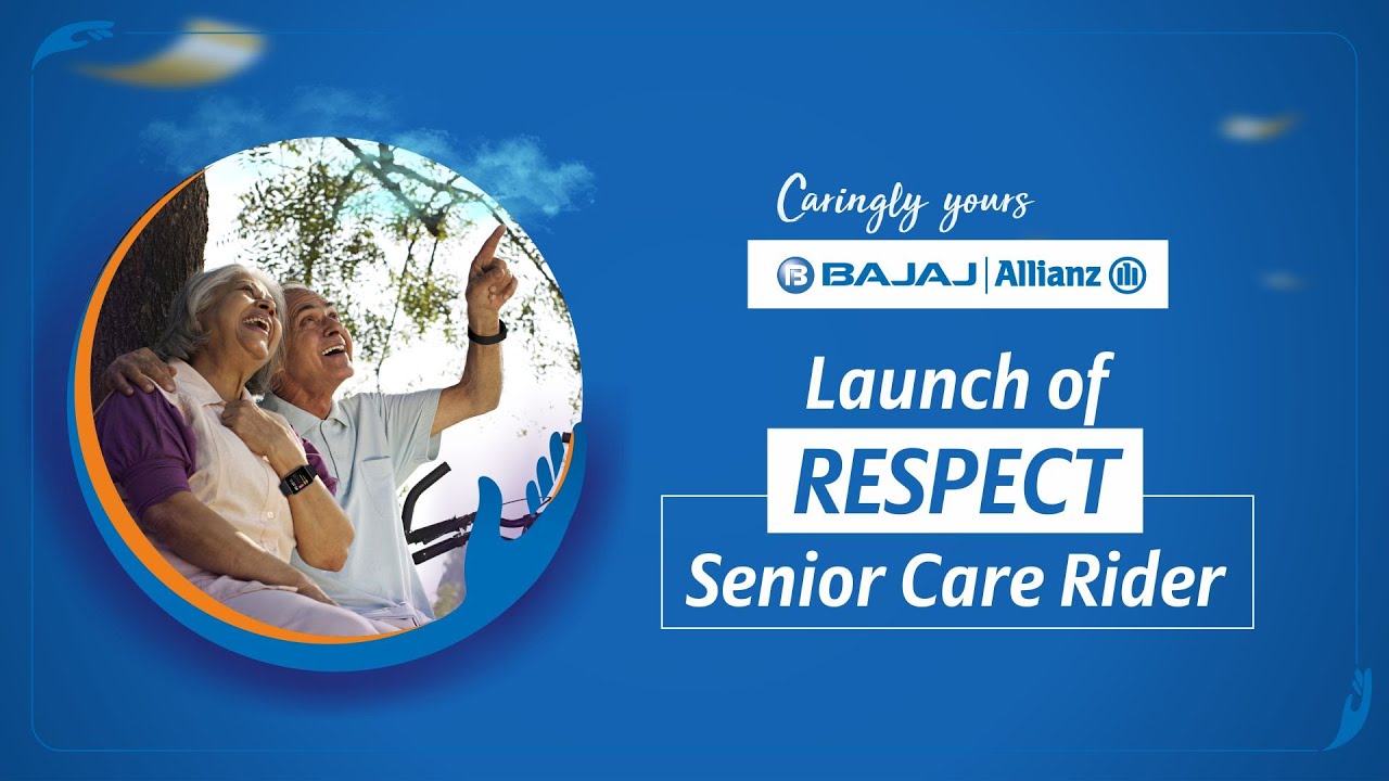 LIVE Launch Event Respect Senior Care Rider Bajaj Allianz General LIVE Launch Event Respect Senior Care Rider Bajaj Allianz General