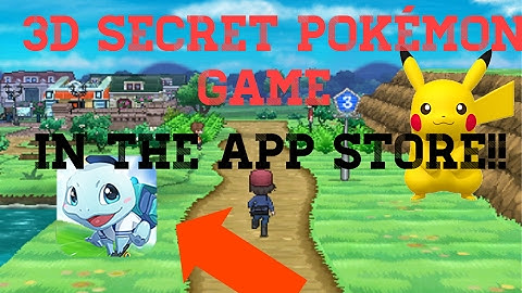 SECRET NEW 3D Pokémon GAME HIDDEN IN APPSTORE!