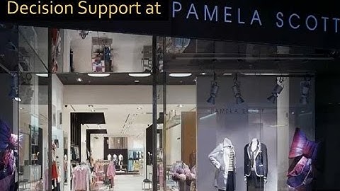 Decision Support at Pamela Scott Retail with Tableau: Visualised, Actionable, and Easy