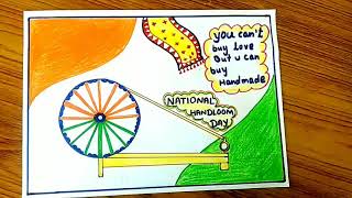 National handloom day poster/national handloom day poster drawing/Atma nirvar bharat abhiyan drawing