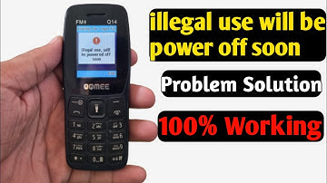 illegal use will be power off soon problem solution.#snmobile
