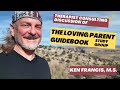 The Loving Parent Guidebook Study Group (audio recording presentation of possible meeting format)