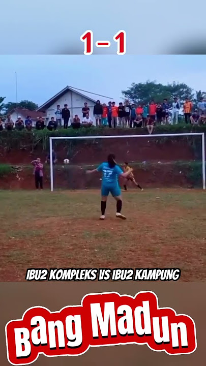 Laga ibu2 sama kuat sampai adu PINALTI #bola #sepakbola  #mainbola #football #tarkam