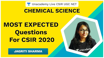 Most Expected Questions in 2020 | Chemical Science | CSIR UGC NET 2020 | Jagriti Sharma