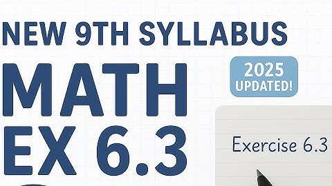 New 9th Math book Chapter 6 Exercise 6.3 Question 3,4