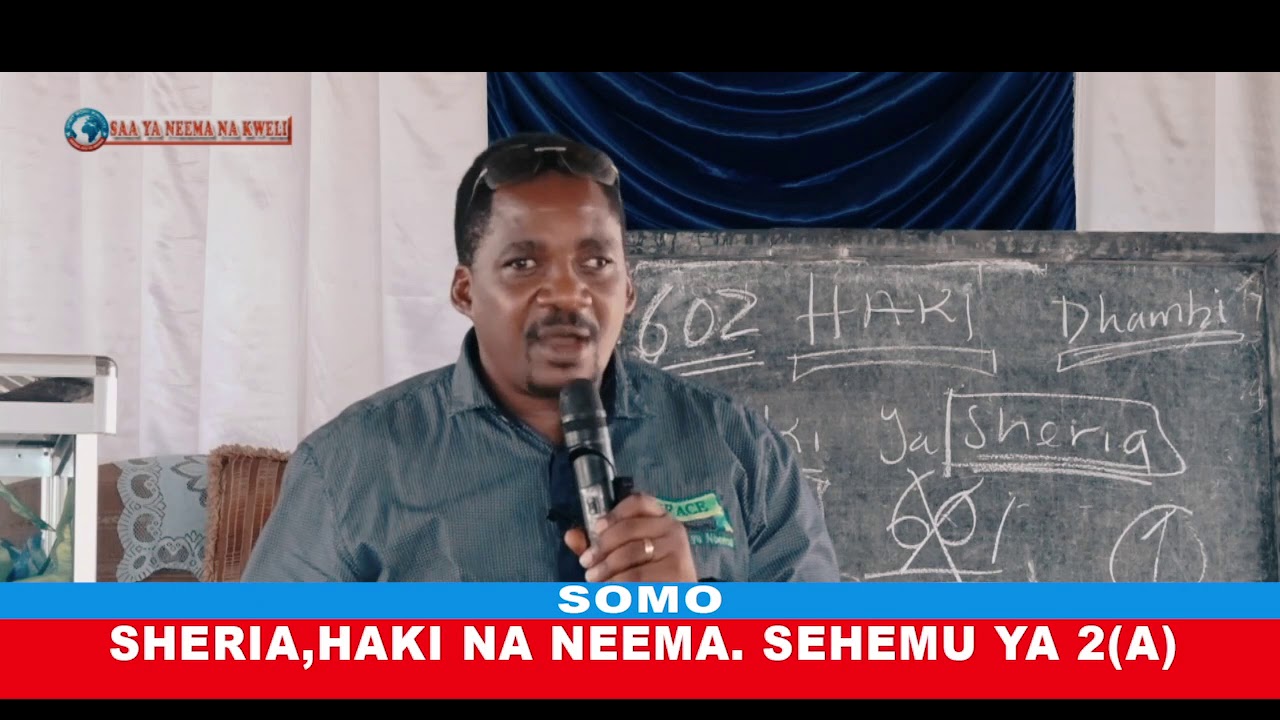 SHERIA HAKI NA NEEMA -  SEHEMU YA TATU (Pastor DR. CEASAR MASISI)