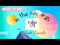 In the mix 15 with matt jacobs  the best of 2021 trance house  deep house