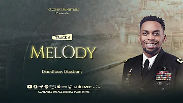 Goodluck Gozbert - Melody (Official Lyric Video) SMS SKIZA 6983638 TO 811