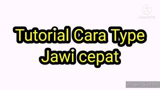 Cara Taip Tulisan Jawi ¦ Tutorial Ringkas Cara Taip Tulisan Jawi ¦ Tutorial Ringkas
